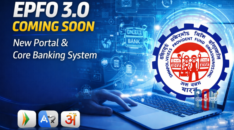 epfo-3-0-new-portal-core-banking-language-support